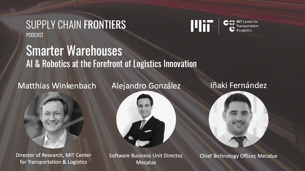 MITi „Supply Chain Frontiers“ podcast, milles tutvustatakse MITi ja Mecaluxi koostööd